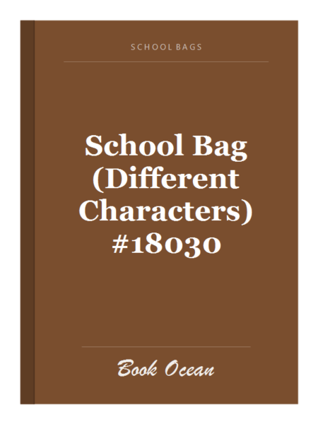 School Bag (Different Characters) #18030