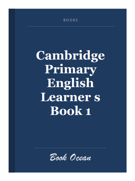 Cambridge Primary English Learner s Book 1