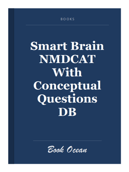 Smart Brain NMDCAT With Conceptual Questions DB
