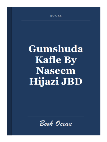 Gumshuda Kafle By Naseem Hijazi JBD