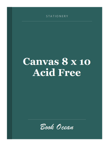 Canvas 8 x 10 Acid Free