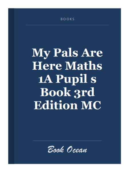 My Pals Are Here Maths 1A Pupil s Book 3rd Edition MC