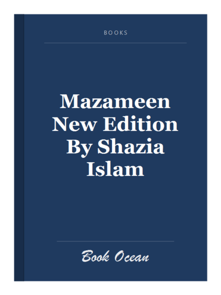 Mazameen New Edition By Shazia Islam