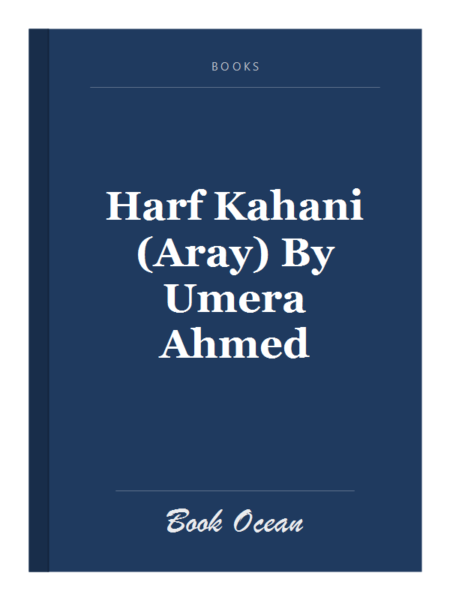Harf Kahani (Aray) By Umera Ahmed