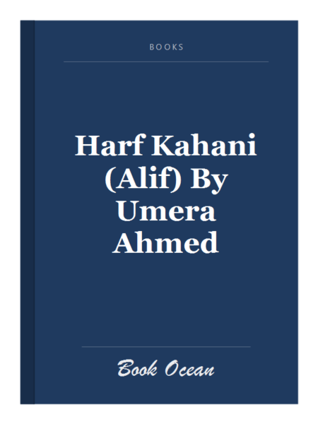Harf Kahani (Alif) By Umera Ahmed