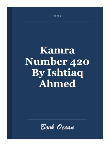 Kamra Number 420 By Ishtiaq Ahmed