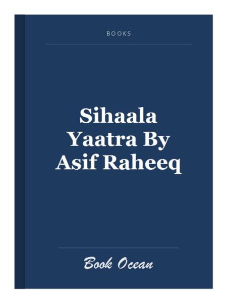 Sihaala Yaatra By Asif Raheeq