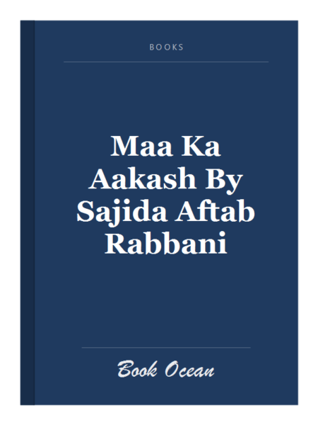 Maa Ka Aakash By Sajida Aftab Rabbani