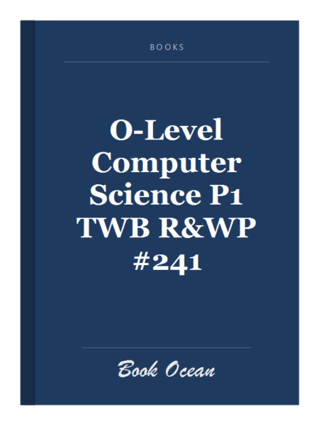 O-Level Computer Science P1 TWB R&WP #241