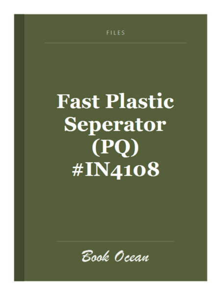 Fast Plastic Seperator (PQ) #IN4108
