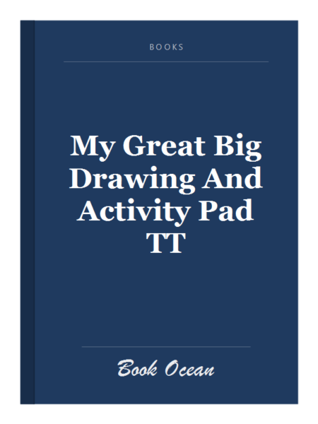 My Great Big Drawing And Activity Pad TT