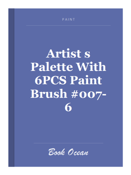 Artist s Palette With 6PCS Paint Brush #007-6