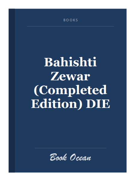Bahishti Zewar (Completed Edition) DIE