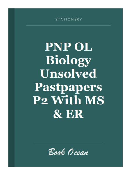 PNP OL Biology Unsolved Pastpapers P2 With MS & ER