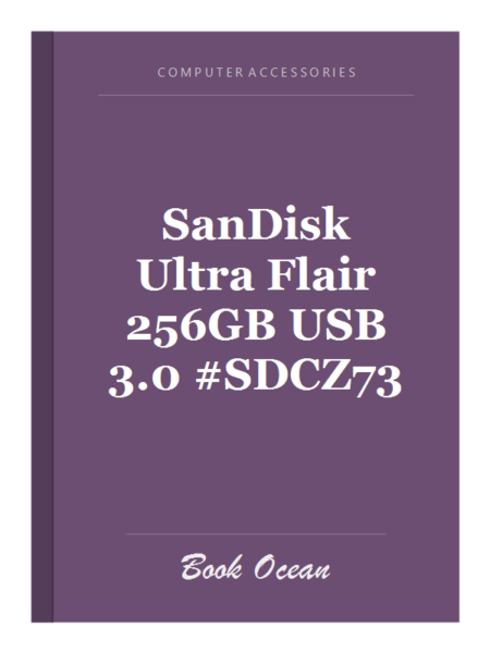 SanDisk Ultra Flair 256GB USB 3.0 #SDCZ73