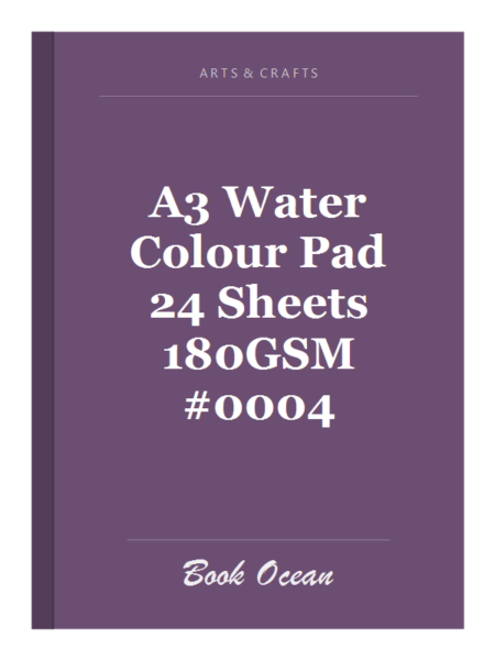 A3 Water Colour Pad 24 Sheets 180GSM #0004