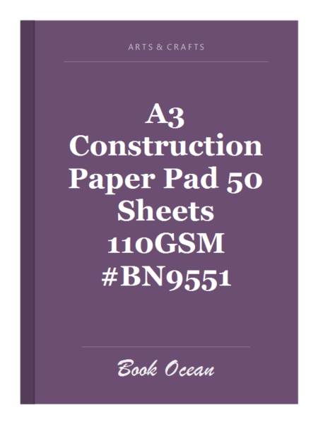 A3 Construction Paper Pad 50 Sheets 110GSM #BN9551