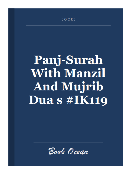Panj-Surah With Manzil And Mujrib Dua s #IK119