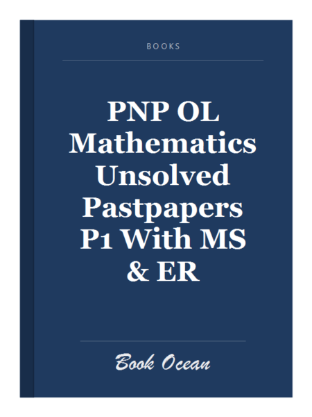 PNP OL Mathematics Unsolved Pastpapers P1 With MS & ER