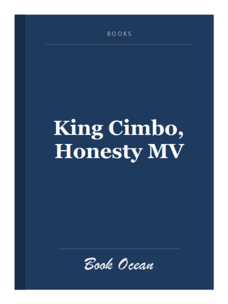 King Cimbo, Honesty MV
