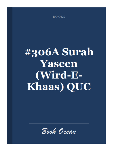 #306A Surah Yaseen (Wird-E-Khaas) QUC
