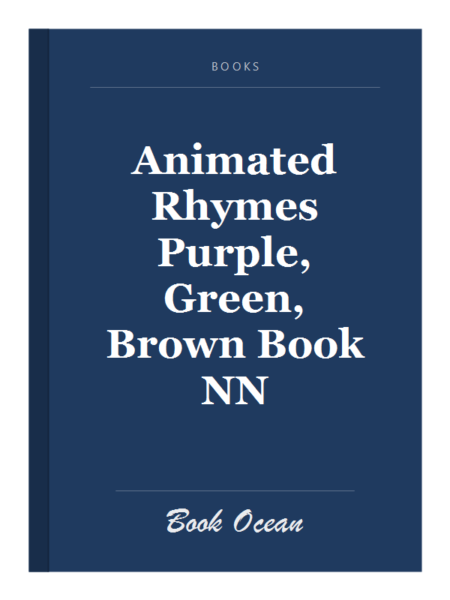 Animated Rhymes Purple, Green, Brown Book NN
