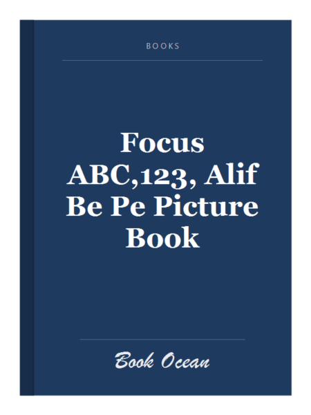 Focus ABC,123, Alif Be Pe Picture Book