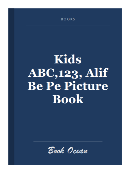 Kids ABC,123, Alif Be Pe Picture Book