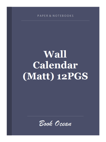 Wall Calendar (Matt) 12PGS