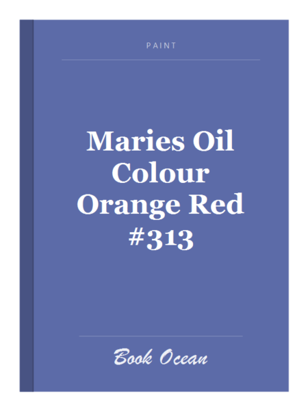 Maries Oil Colour Orange Red #313