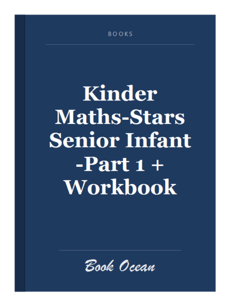 Kinder Maths-Stars Senior Infant-Part 1 + Workbook