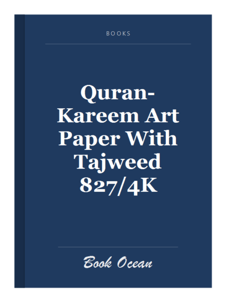 Quran-Kareem Art Paper With Tajweed 827/4K