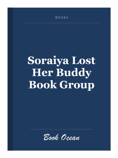 Soraiya Lost Her Buddy Book Group