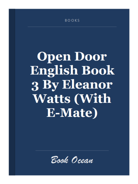 Open Door English Book 3 By Eleanor Watts (With E-Mate)