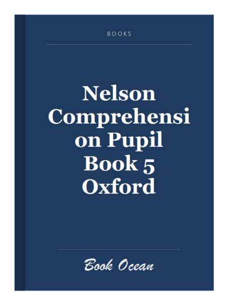Nelson Comprehension Pupil Book 5 Oxford