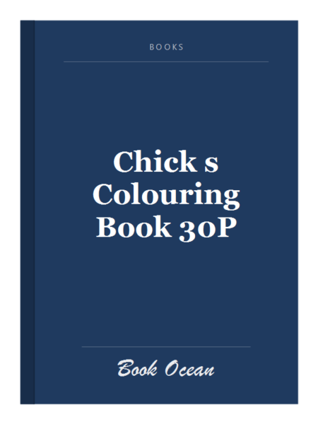 Chick s Colouring Book 30P