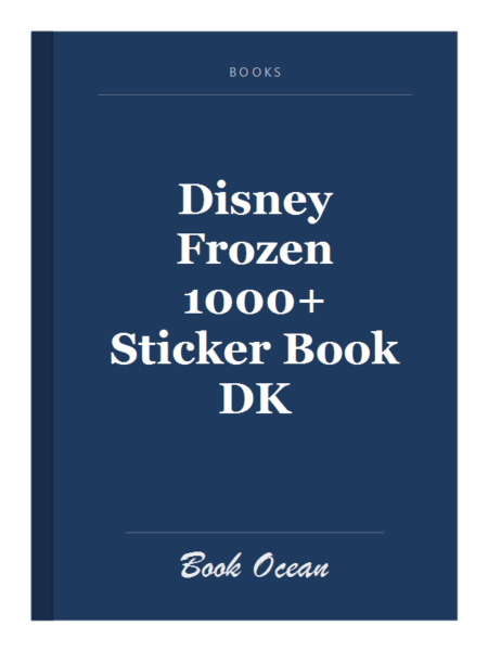 Disney Frozen 1000+ Sticker Book DK
