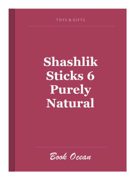 Shashlik Sticks 6 Purely Natural