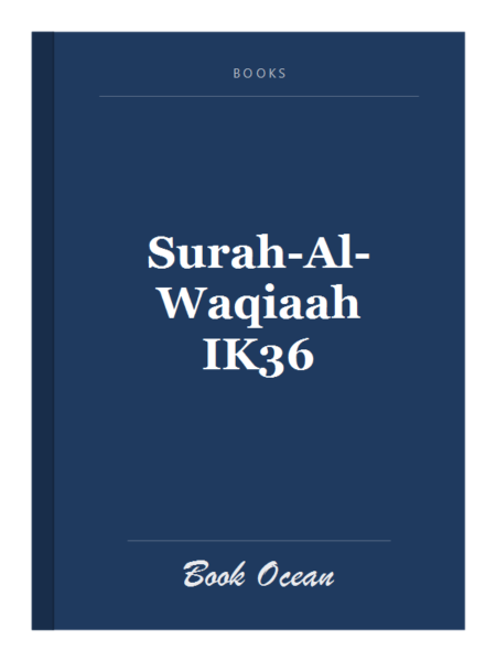 Surah-Al-Waqiaah IK36