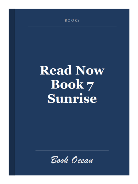 Read Now Book 7 Sunrise