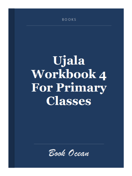 Ujala Workbook 4 For Primary Classes