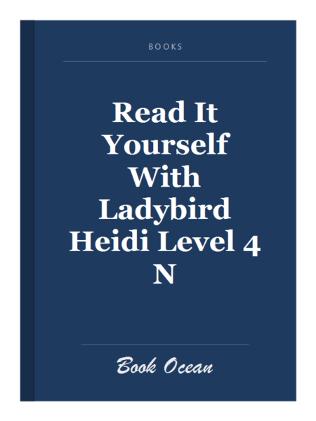 Read It Yourself With Ladybird Heidi Level 4 N