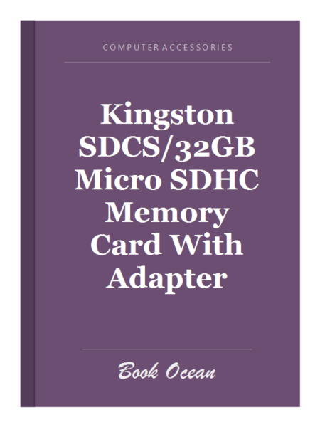 Kingston SDCS/32GB Micro SDHC Memory Card With Adapter