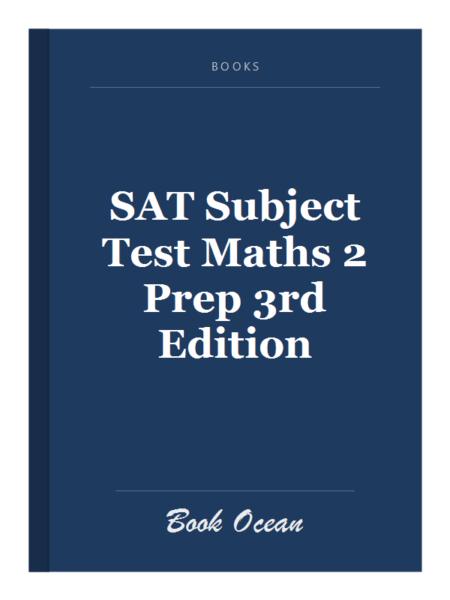 SAT Subject Test Maths 2 Prep 3rd Edition