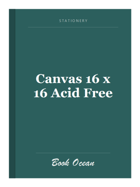 Canvas 16 x 16 Acid Free