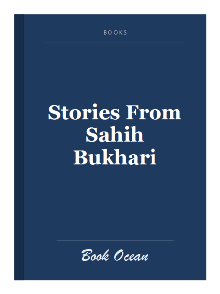 Stories From Sahih Bukhari