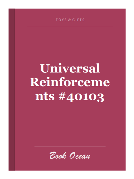 Universal Reinforcements #40103