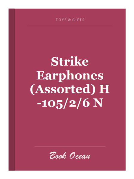 Strike Earphones (Assorted) H-105/2/6 N