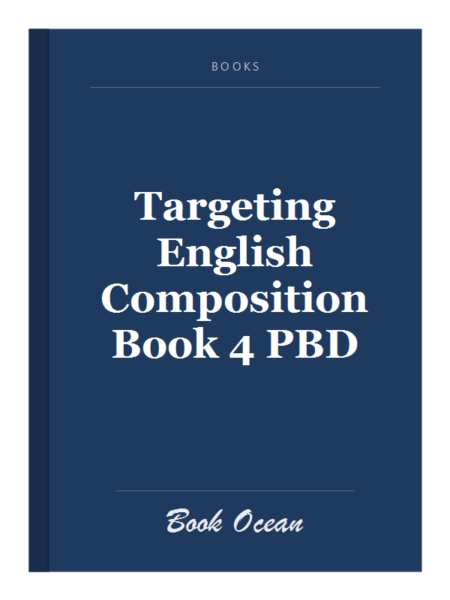 Targeting English Composition Book 4 PBD