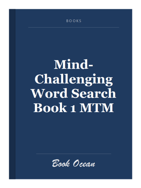 Mind-Challenging Word Search Book 1 MTM